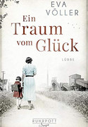 Ein Traum vom Glück: Die Ruhrpott-Saga (Bd. 1)