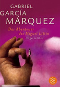 Die Abenteuer des Miguel Littin