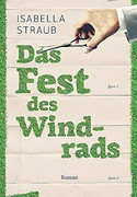 Das Fest des Windrads