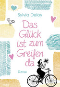 Das Glück ist zum Greifen da