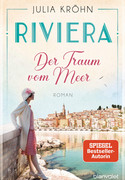 Riviera - Der Traum vom Meer