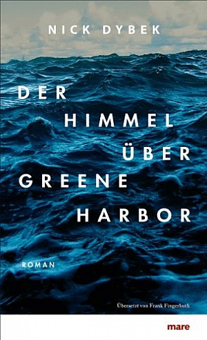 Der Himmel über Greene Harbor