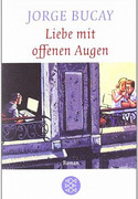 Liebe mit offenen Augen