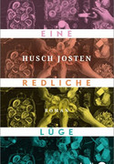 Eine redliche Lüge