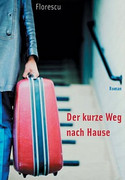 Der kurze Weg nach Hause