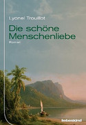 Die schöne Menschenliebe