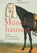 Münchhausen: Eine Geschichte in Arabesken
