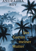 Der Garten meiner Mutter