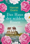 Das Haus der wilden Rosen