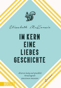 Im Kern eine Liebesgeschichte