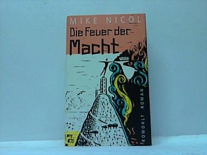 Die Feuer der Macht
