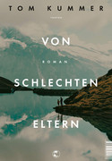 Von schlechten Eltern