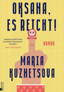 Oksana, es reicht!