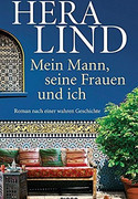 Mein Mann, seine Frauen und ich