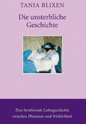 Die unsterbliche Geschichte