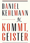 Kommt, Geister