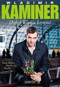 Onkel Wanja kommt