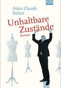 Unhaltbare Zustände