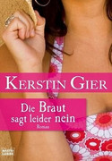 Die Braut sagt leider Nein