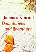 Damals, jetzt und überhaupt