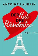 Der Hut des Präsidenten
