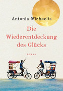 Die Wiederentdeckung des Glücks