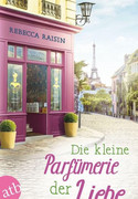 Die kleine Parfümerie der Liebe