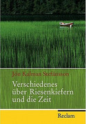 Verschiedenes über Riesenkiefern und die Zeit