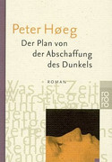 Der Plan von der Abschaffung des Dunkels