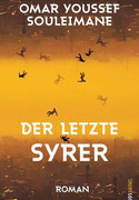 Der letzte Syrer
