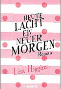 Heute lacht ein neuer Morgen