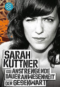 Die anstrengende Daueranwesenheit der Gegenwart