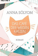 Das Café der weisen Katzen