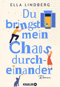 Du bringst mein Chaos durcheinander