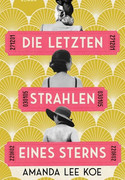 Die letzten Strahlen eines Sterns
