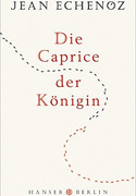 Die Caprice der Königin