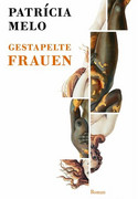 Gestapelte Frauen