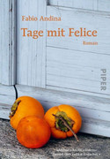 Tage mit Felice