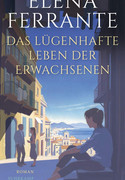 Das lügenhafte Leben der Erwachsenen