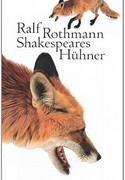 Shakespeares Hühner