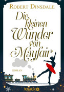 Die kleinen Wunder von Mayfair