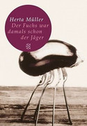Der Fuchs war damals schon ein Jäger