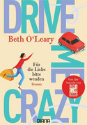 Drive Me Crazy: Für die Liebe bitte wenden