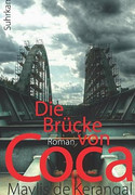 Die Brücke von Coca