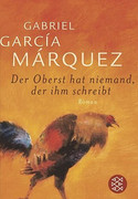 Der Oberst hat niemand, der ihm schreibt