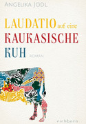 Laudatio auf eine kaukasische Kuh