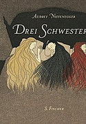 Drei Schwestern