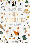 Fox Crossing: Mein wildes Herz