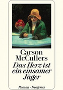 Das Herz ist ein einsamer Jäger