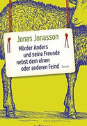 Mörder Anders und seine Freunde nebst dem einen oder anderen Feind